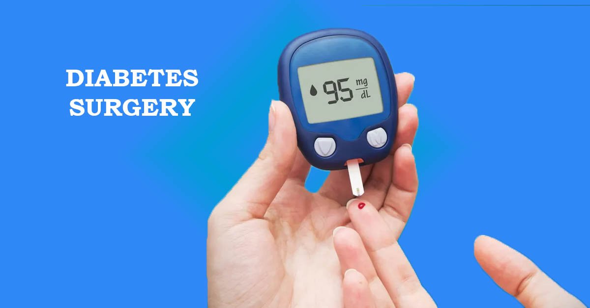 Diabetes Surgery