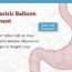 Intragastric Balloon Placement