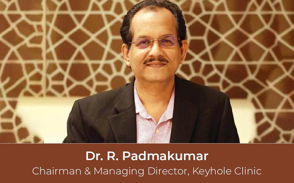 About Dr. R. Padmakumar - Sr. Consultant Laparoscopic, Metabolic & Robotic Surgeon MBBS, DNB, MNAMS, DipALS, FAIS, FIMSA, FCLS, FMBS, FRCS (GL), FISCP